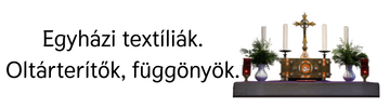 egyházi textíliák, oltárterítő, templomi függöny, függöny templomba, egyház textília, oltár asztal terítő, 